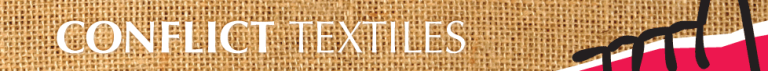 Banner with a textured burlap background displaying the words 'CONFLICT TEXTILES' in white uppercase letters. A stitched design with black and red fabric elements appears on the right side.
