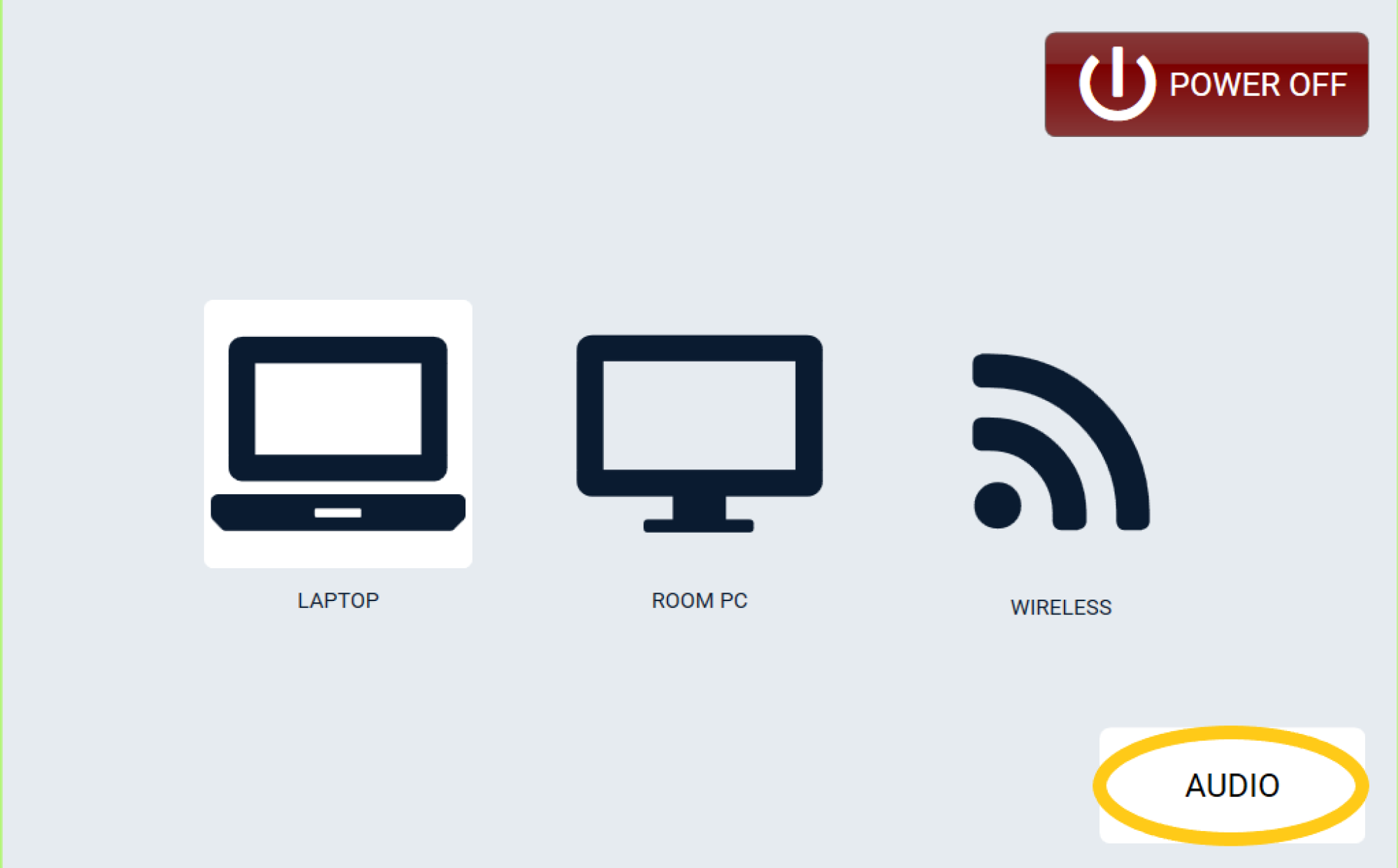 Source selection screen with options for Laptop, Room PC, and Wireless connections. An Audio button in the bottom-right corner is highlighted with a yellow outline, indicating it is selected. A Power Off button appears in the top-right corner.