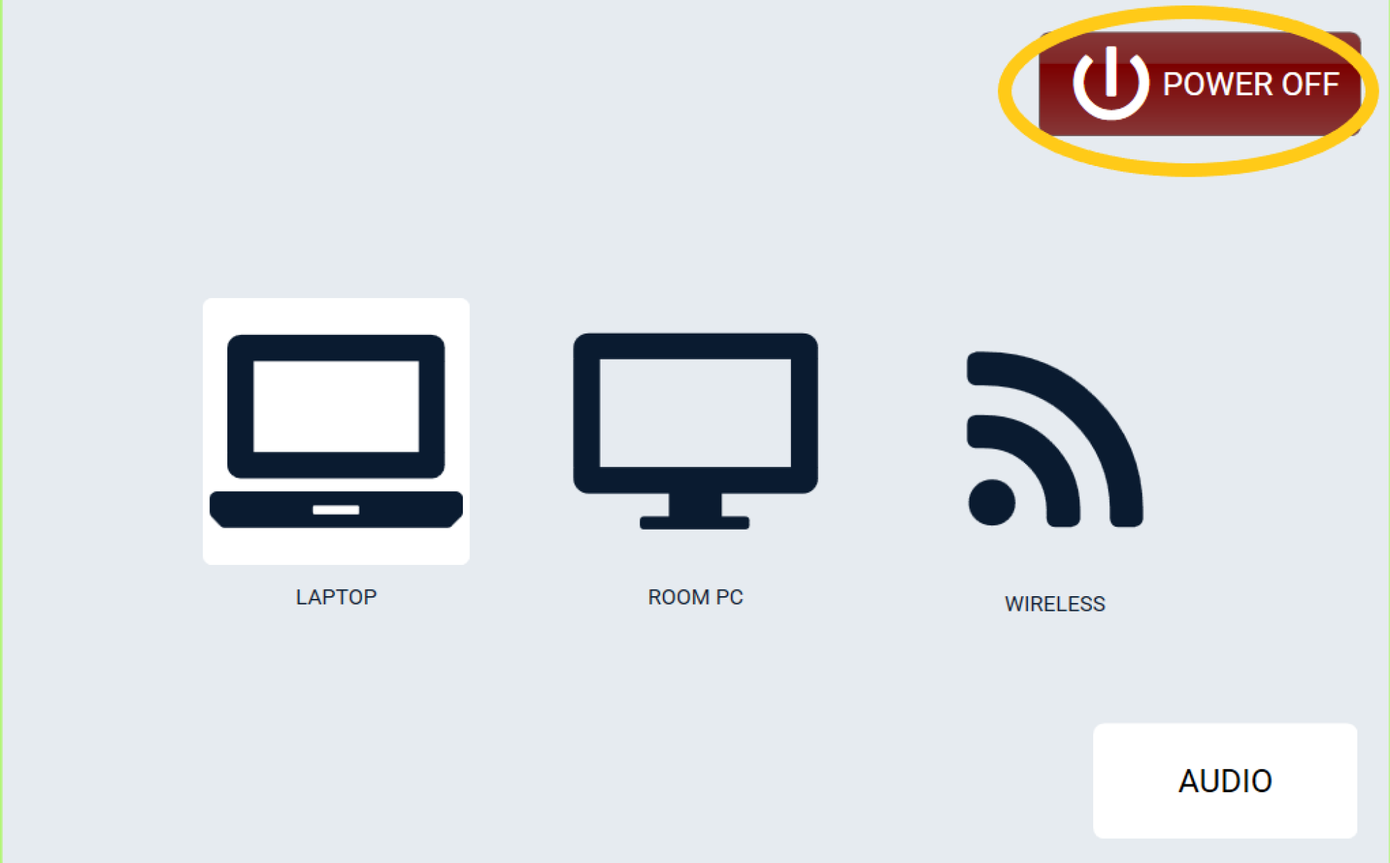 Source selection screen showing Laptop, Room PC, and Wireless connection options. The Power Off button in the top-right corner is highlighted with a yellow outline, indicating it is selected. An Audio button is available in the bottom-right corner.
