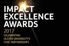Leading organisations recognised at Ulster University’s inaugural Impact Excellence Awards