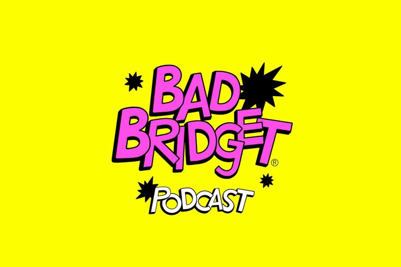 Bad Bridget Podcast image